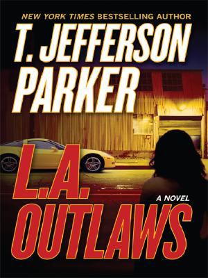 L. A. outlaws : [large type] : a novel /
