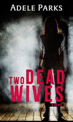 Two dead wives [large type] /