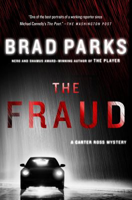 The fraud : a Carter Ross mystery /