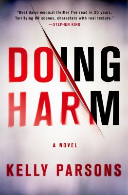 Doing harm : a novel /