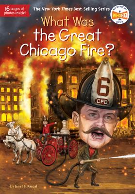 What was the Great Chicago Fire? /