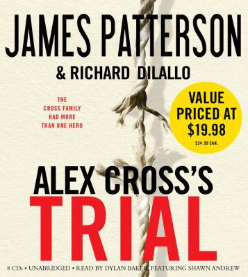 Alex Cross's trial [compact disc, unabridged] /
