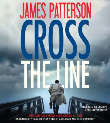 Cross the line [compact disc, unabridged] /