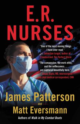 ER nurses : true stories from America's greatest unsung heroes /