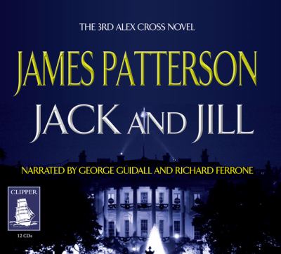 Jack & Jill [compact disc, unabridged]: a novel /