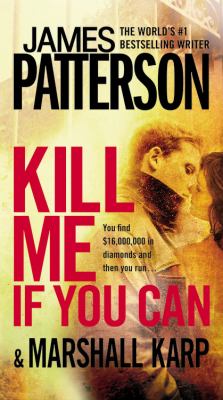 Kill me if you can [large type] : a novel /