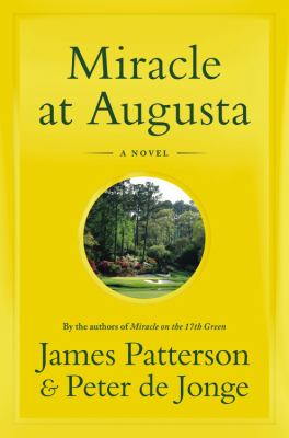 Miracle at Augusta /