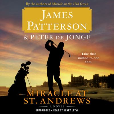 Miracle at St. Andrews [compact disc, unabridged] : a novel /