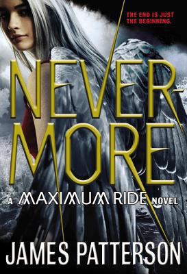 Nevermore : a Maximum Ride novel /