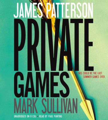 Private games [compact disc, unabridged] : a novel /