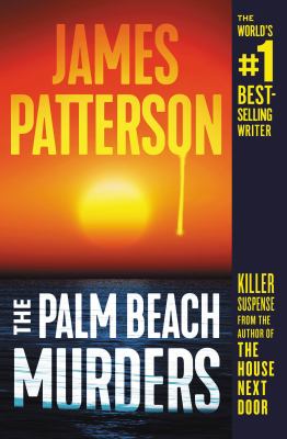 The Palm Beach murders : thrillers /