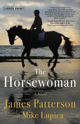 The horsewoman [large type] : a novel /