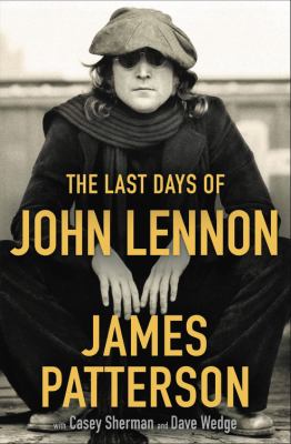 The last days of John Lennon /