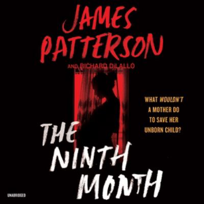 The ninth month [compact disc, unabridged] /
