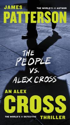 The people vs. Alex Cross [large type] /