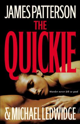 The quickie : a novel /