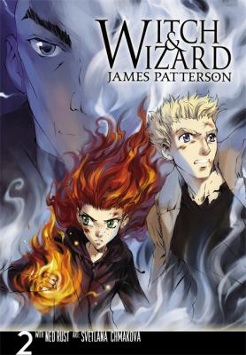 Witch & wizard : [the manga, Vol. 2]/