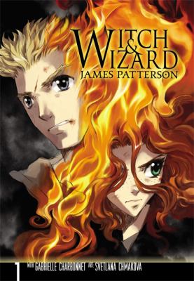 Witch & wizard : [the manga. Vol. 1] /
