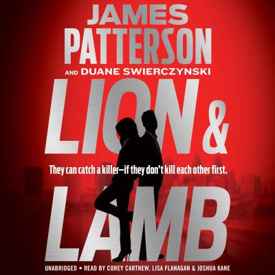 Lion & lamb [eaudiobook] : Two investigators. two rivals. one hell of a crime..