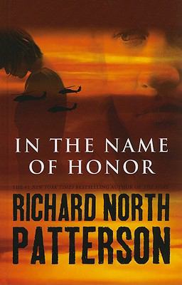 In the name of honor [large type] : a novel /