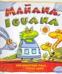 Mañana, Iguana [compact disc, unabridged] /