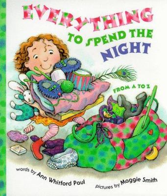 Everything to spend the night--from A to Z /