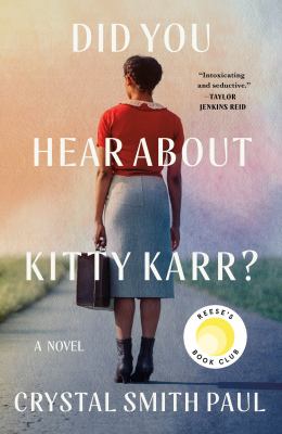 Did you hear about kitty karr? [ebook] : A novel.
