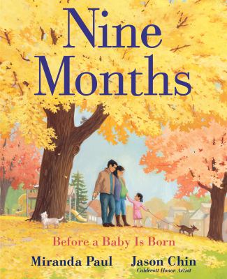 Nine months : before a baby is born /