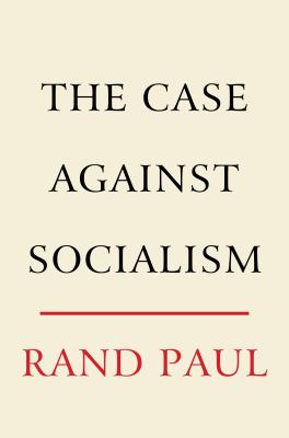 The case against socialism /