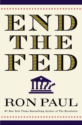 End the Fed /