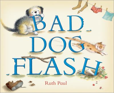 Bad dog, Flash /