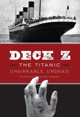 Deck Z : the Titanic /
