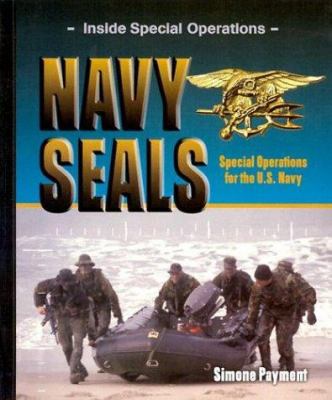 Navy SEALs : special operations for the U.S. Navy /