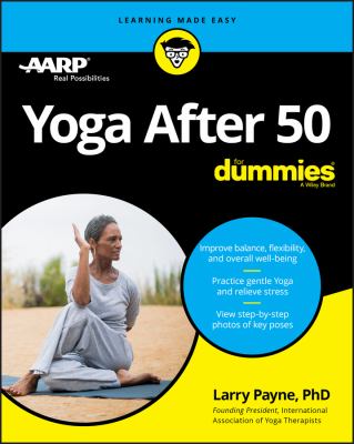 Yoga after 50 for dummies /