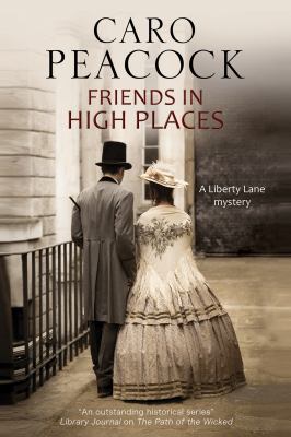 Friends in high places : a Liberty Lane mystery /