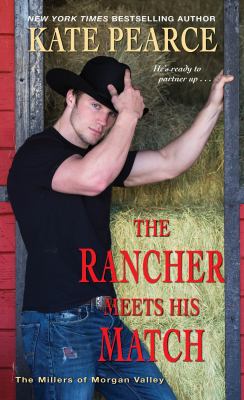 The rancher meets his match /
