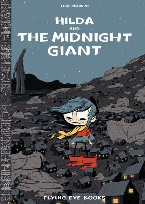 Hilda and the midnight giant /