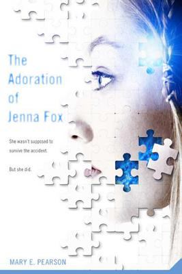 The adoration of Jenna Fox /