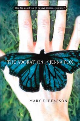 The adoration of Jenna Fox / 1.