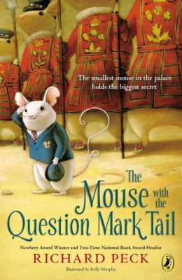 The mouse with the question mark tail : a novel /