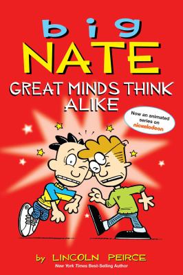 Big Nate : great minds think alike / 12.