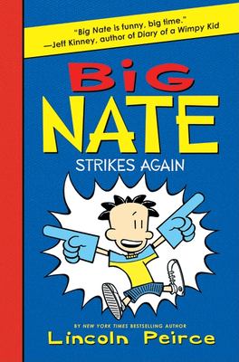 Big Nate strikes again /