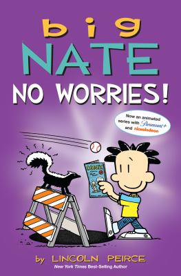 Big nate: no worries! [ebook].