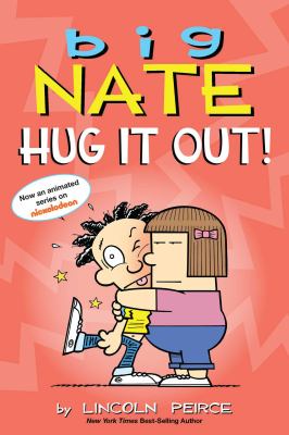 Big Nate. Hug it out! /