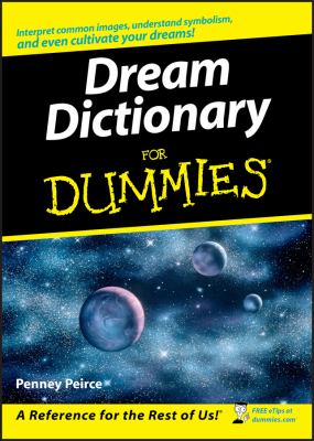 Dream dictionary for dummies /