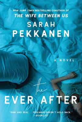 The ever after : a novel /