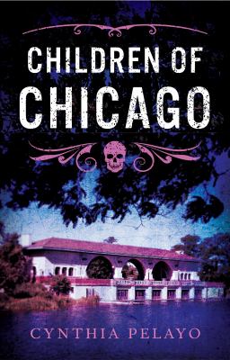 Children of Chicago /