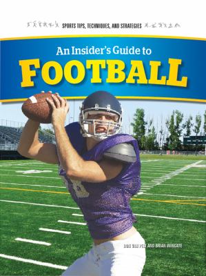 An insider's guide to football /