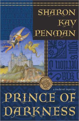 Prince of darkness : a medieval mystery /