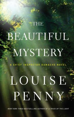 The beautiful mystery [large type] : a Chief Inspector Gamache novel /